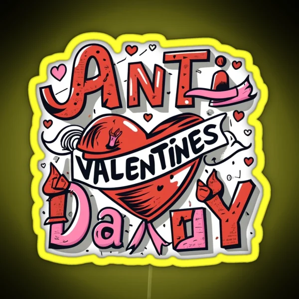 Anti Valentines Day RGB Neon Sign