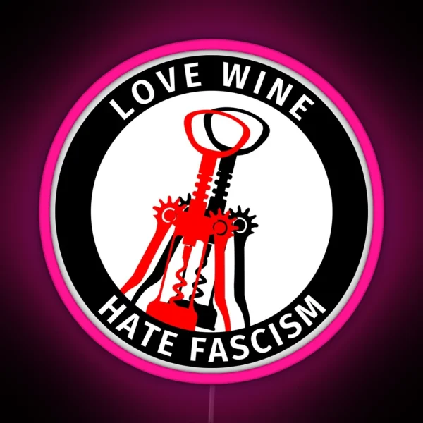 Antifa Logo Love Wine Hate Fascism Antifascist Action RGB Neon Sign