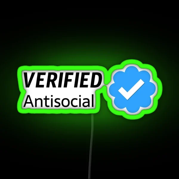 Antisocial Verified RGB Neon Sign