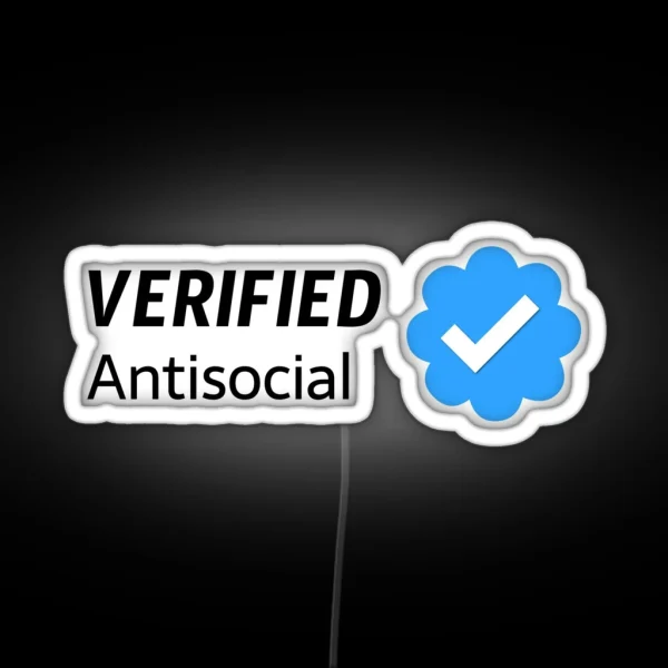 Antisocial Verified RGB Neon Sign