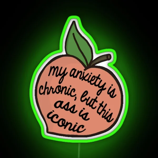 Anxiety Peach RGB Neon Sign