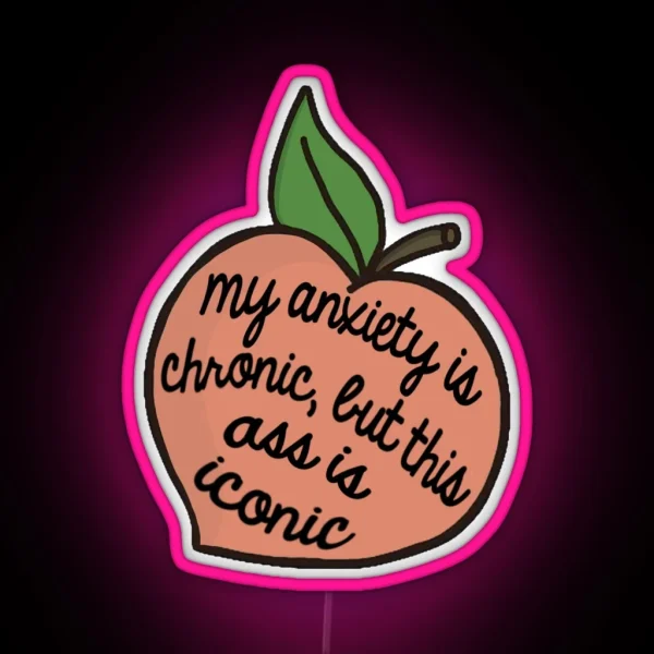 Anxiety Peach RGB Neon Sign