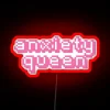 Anxiety Queen 2 RGB Neon Sign - Image 2