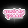 Anxiety Queen 2 RGB Neon Sign - Image 5