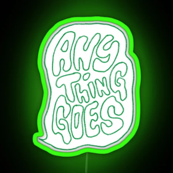 Anything Goes Podcast Green RGB Neon Sign