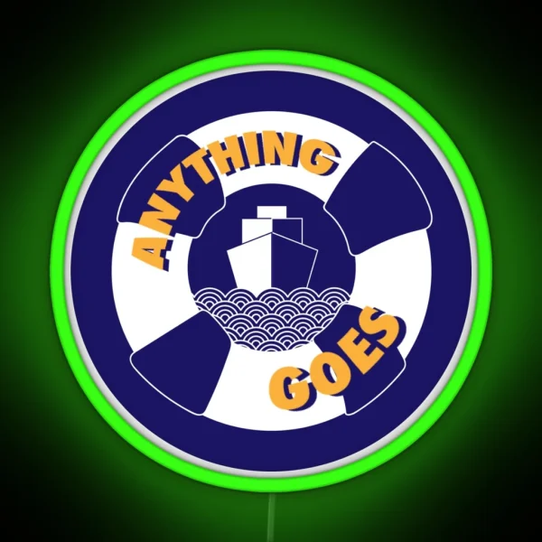 Anything Goes RGB Neon Sign