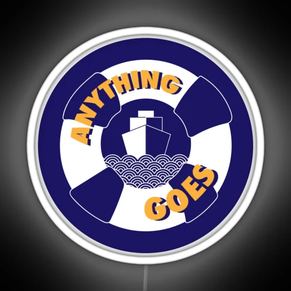 Anything Goes RGB Neon Sign