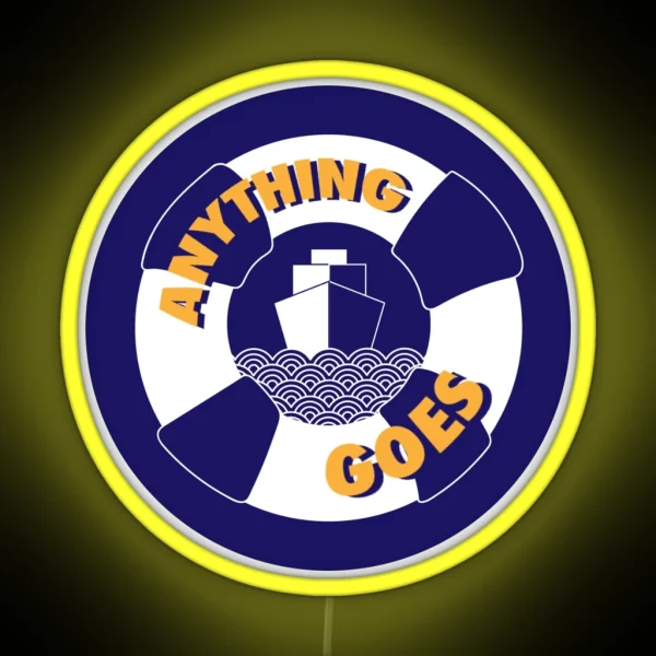 Anything Goes RGB Neon Sign