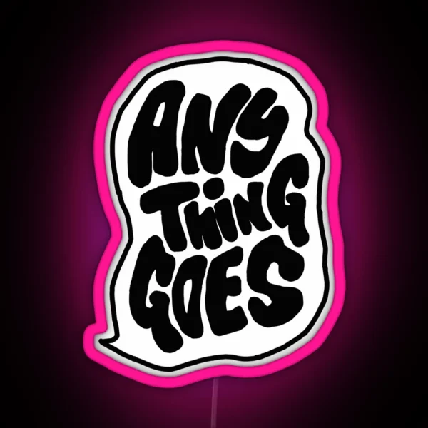 Anything Goes With Emma Chamberlain RGB Neon Sign