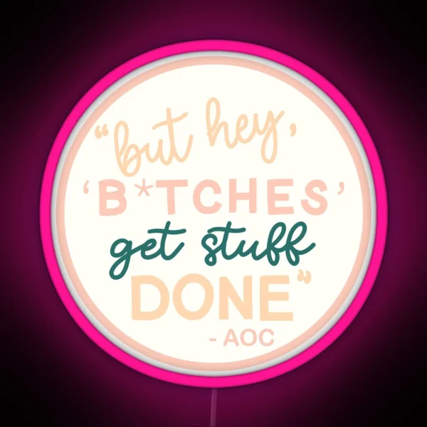 AOC Quote 2 0 RGB Neon Sign