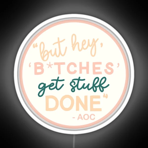 AOC Quote 2 0 RGB Neon Sign