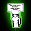 Apostrophes Do Not Make Nouns Plural Cat Red RGB Neon Sign - Image 4