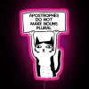 Apostrophes Do Not Make Nouns Plural Cat Red RGB Neon Sign - Image 6