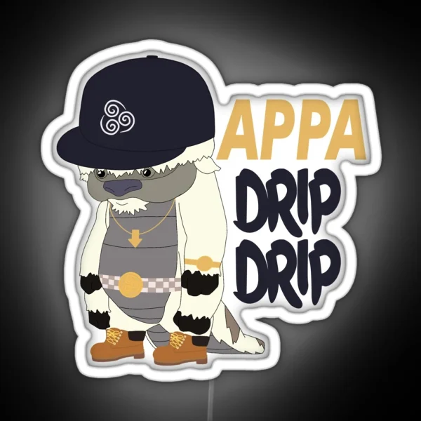 Appa Drip Drip RGB Neon Sign