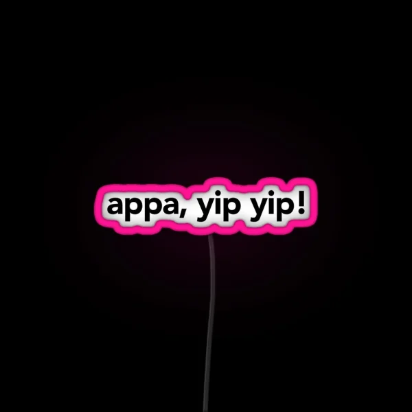 Appa Yip Yip RGB Neon Sign