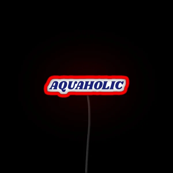 Aquaholic Water Hydration RGB Neon Sign