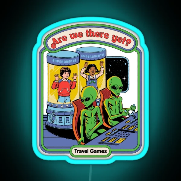Are We There Yet RGB Neon Sign