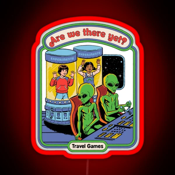 Are We There Yet RGB Neon Sign