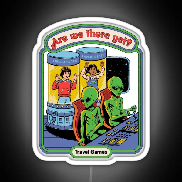 Are We There Yet RGB Neon Sign