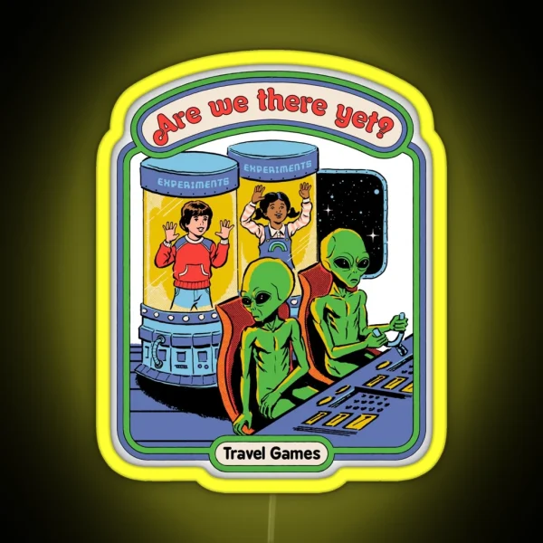 Are We There Yet RGB Neon Sign