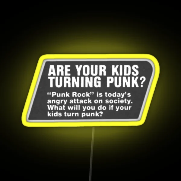 Are Your Kids Turning Punk RGB Neon Sign