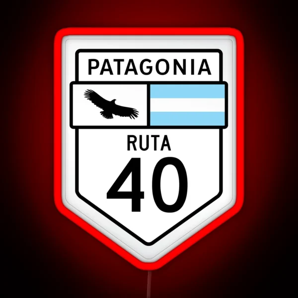 Argentina Ruta 40 Patagonia Highway Sign RGB Neon Sign