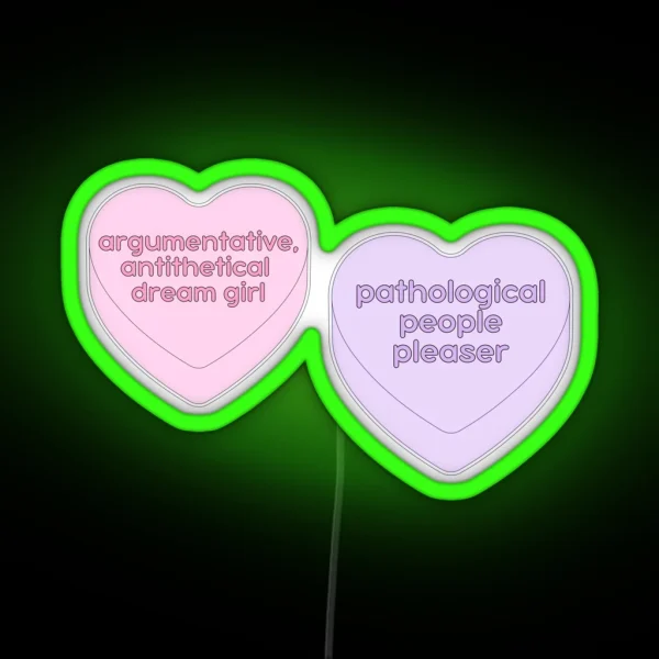 Argumentative Antithetical Dream Girl And Pathological People Pleaser Candy Heart Pair RGB Neon Sign