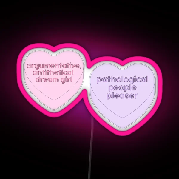 Argumentative Antithetical Dream Girl And Pathological People Pleaser Candy Heart Pair RGB Neon Sign