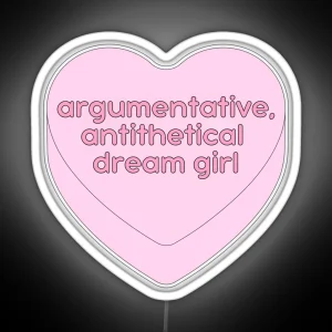 Argumentative Antithetical Dream Girl Candy Heart RGB Neon Sign