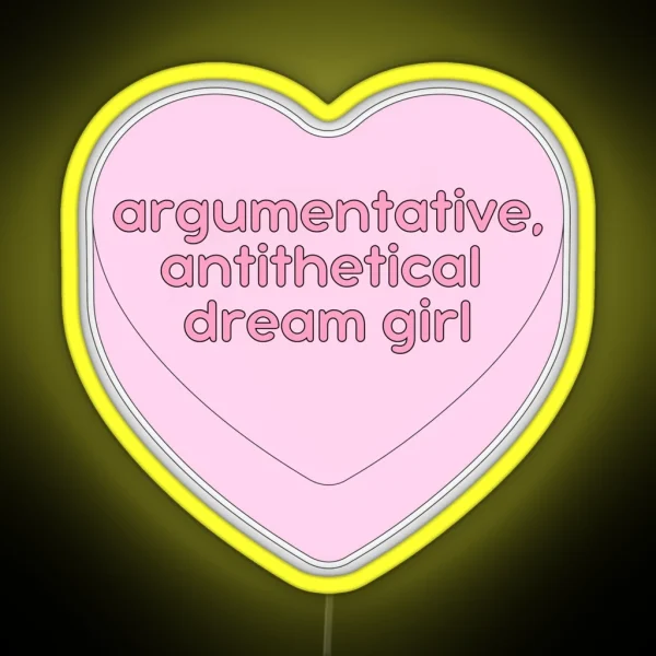 Argumentative Antithetical Dream Girl Candy Heart RGB Neon Sign