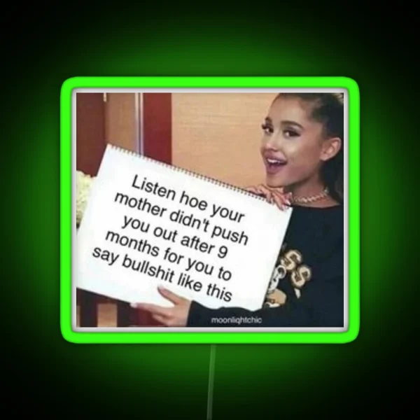 Ariana Grande Meme RGB Neon Sign
