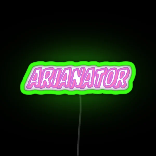 Arianator RGB Neon Sign