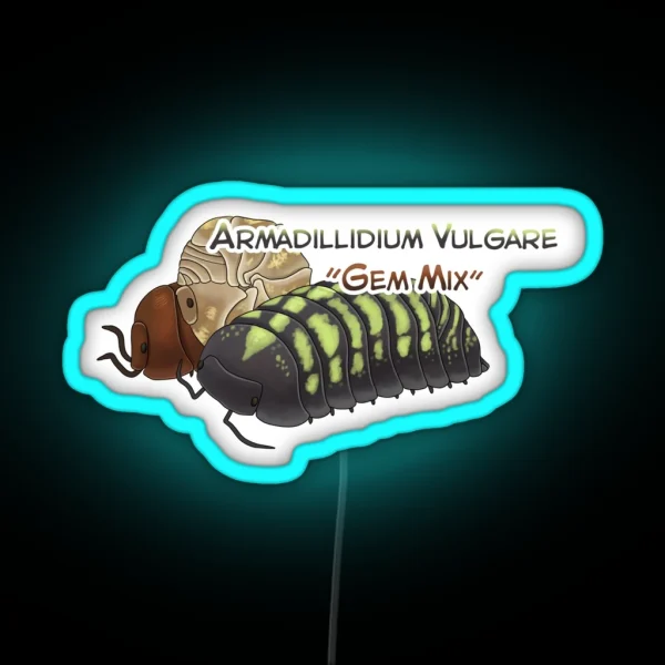 Armadillidium Vulgare Gem Mix RGB Neon Sign