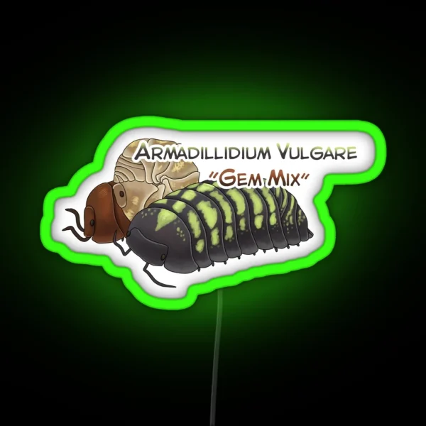 Armadillidium Vulgare Gem Mix RGB Neon Sign