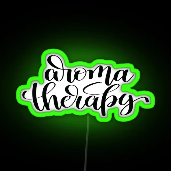 Aroma Therapy RGB Neon Sign