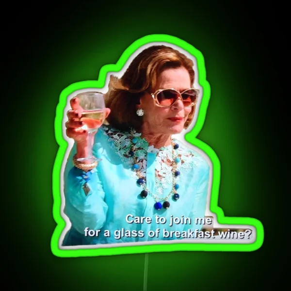 Arrested Development Lucille Bluth Breakfast Wine RGB Neon Sign