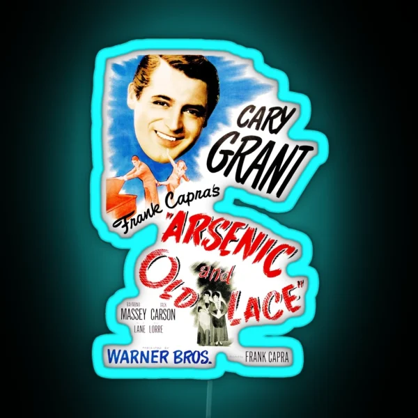 Arsenic And Old Lace RGB Neon Sign