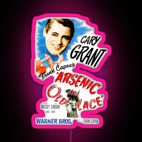 Arsenic And Old Lace RGB Neon Sign