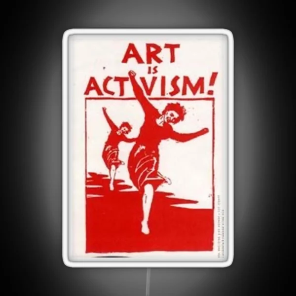 Art Is Activism RGB Neon Sign