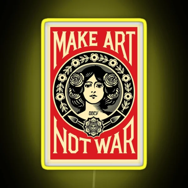 ART NOT WAR RGB Neon Sign