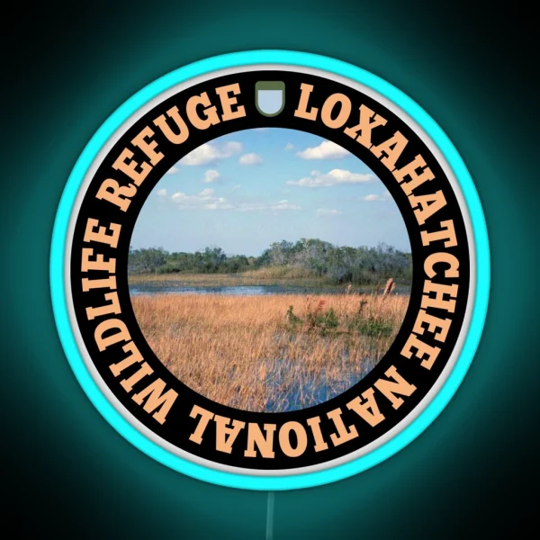 Arthur R Marshall Loxahatchee National Wildlife Refuge RGB Neon Sign