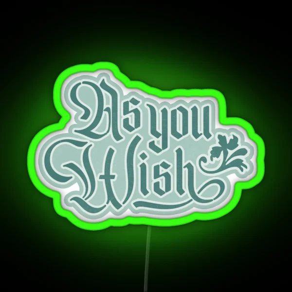 As You Wish Led RGB Neon Sign