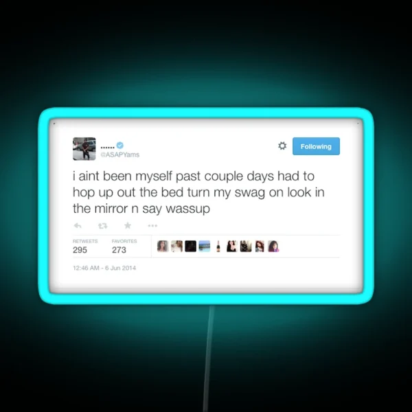 ASAP YAMS TWEET RGB Neon Sign