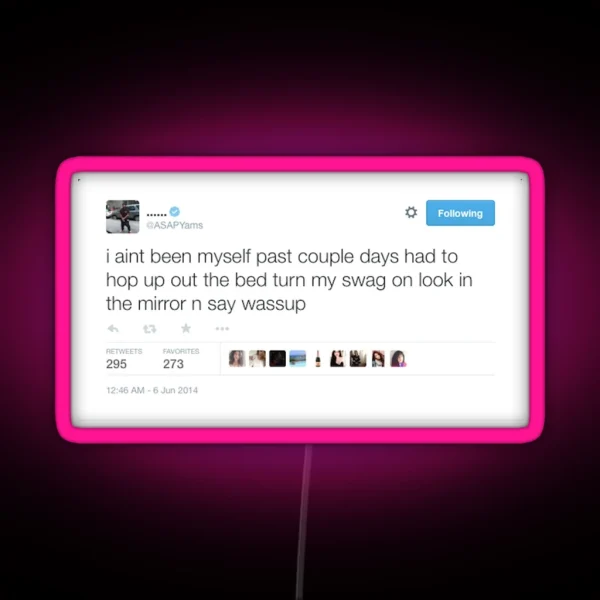 ASAP YAMS TWEET RGB Neon Sign