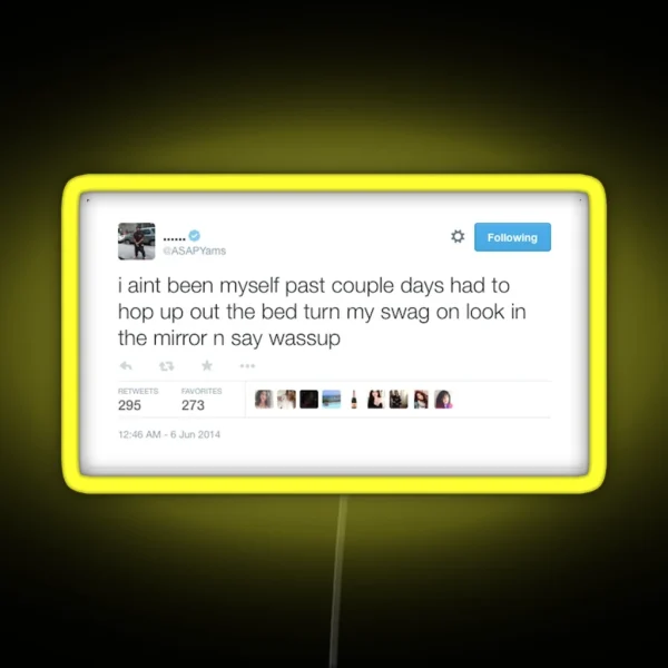 ASAP YAMS TWEET RGB Neon Sign