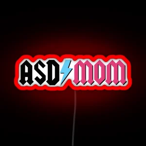 ASD Mom IYKYK RGB Neon Sign