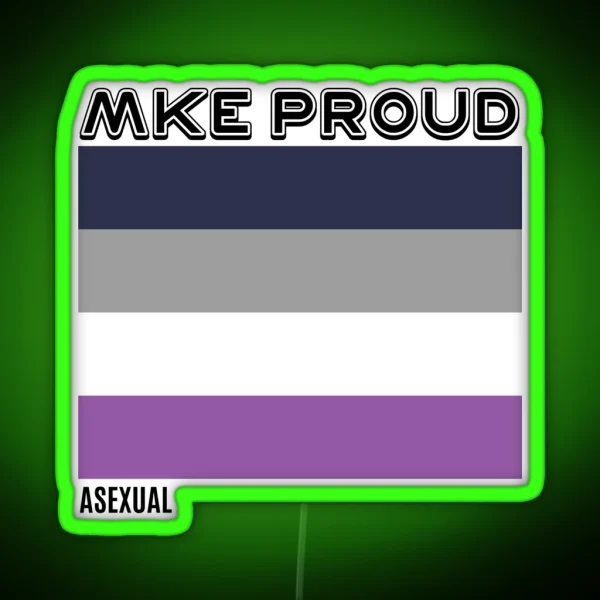 ASEXUAL MKE RGB Neon Sign