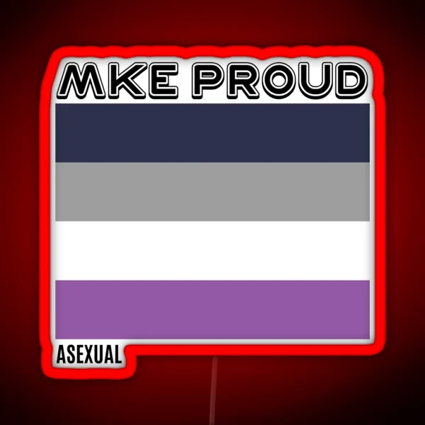 ASEXUAL MKE RGB Neon Sign
