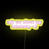 Ask Me About My Lobotomy 3 RGB Neon Sign - Image 5