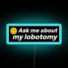 Quirky Retro Neon Sign Featuring Humorous Medical Procedure Joke Statement